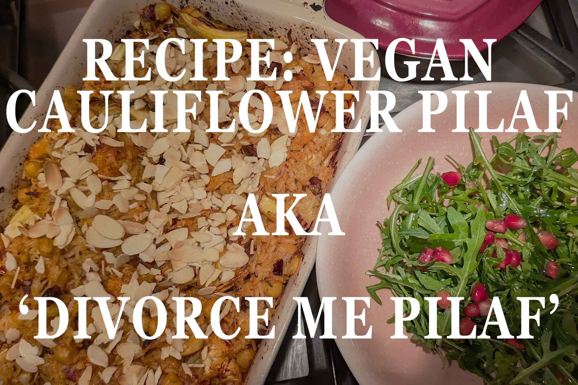recipe: vegan cauliflower pilaf